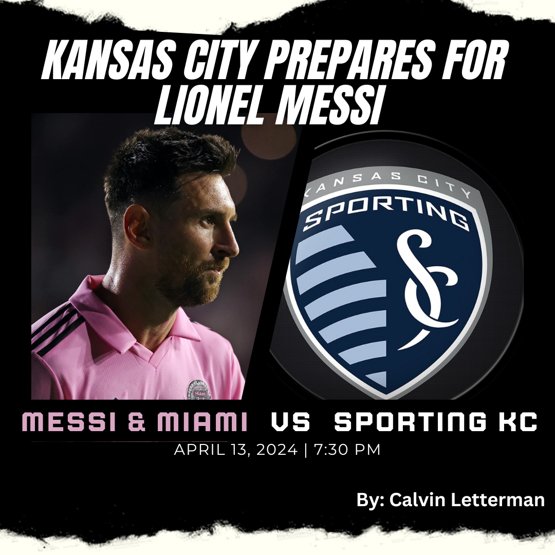 Kansas City Prepares for Lionel Messi