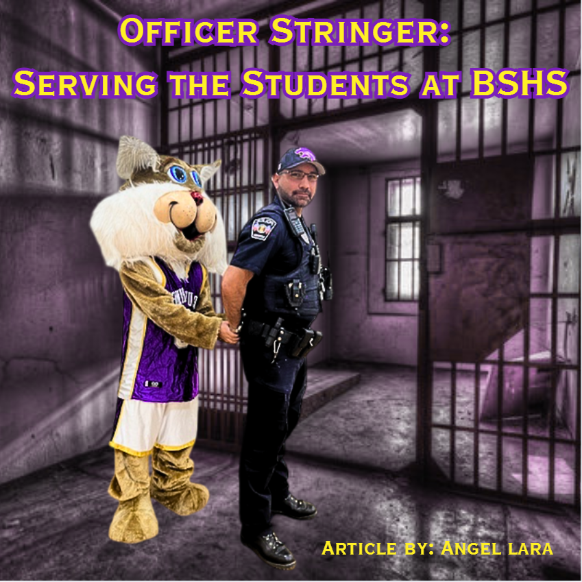 Officer Stringer: Serving the Students at BSHS
