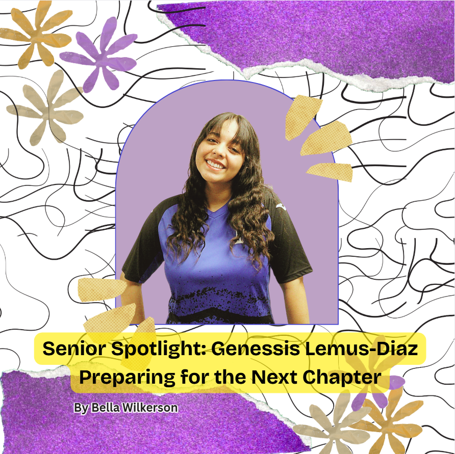Senior Spotlight: Genessis Lemus Preparing for the Next Chapter