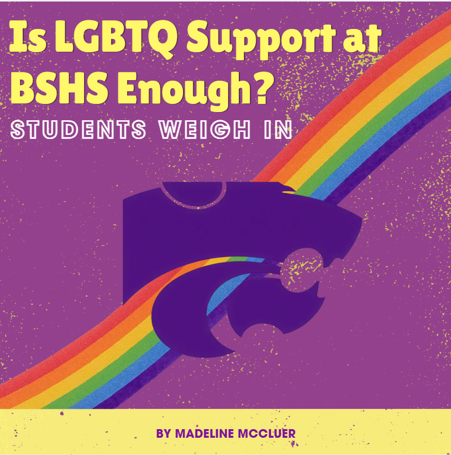 Is LGBTQ Support at BSHS Enough? Students Weigh In